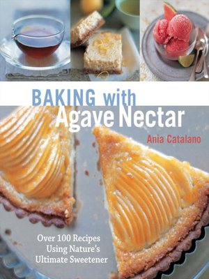 cover image of Baking with Agave Nectar